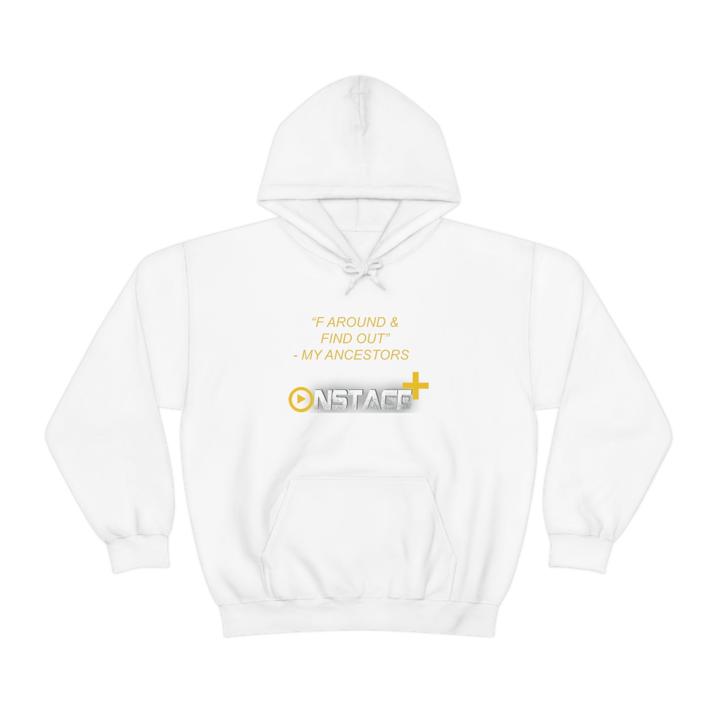 OSP F AROUND  Heavy Blend™ Hooded Sweatshirt