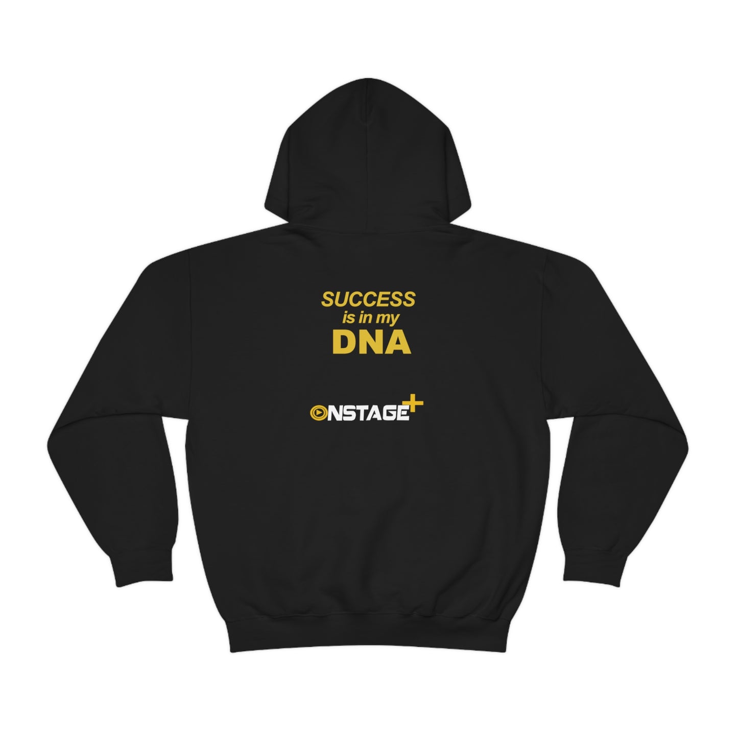 Success in my DNA ™ Hooded Sweatshirt