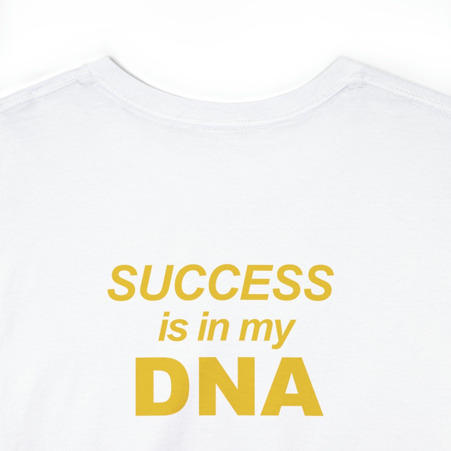 Success is in my DNA Heavy Cotton Tee