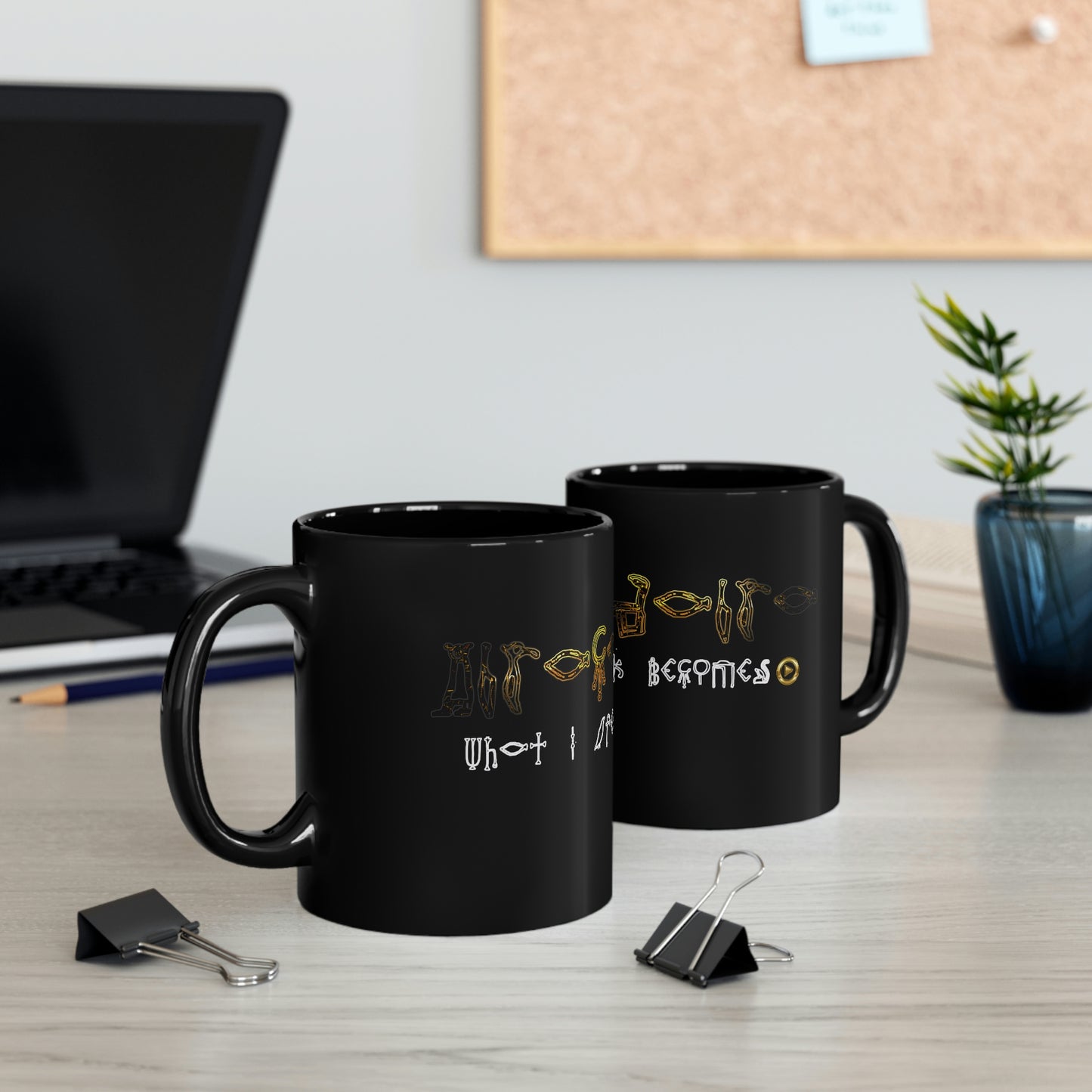 What I speak Becomes 11oz Black Mug